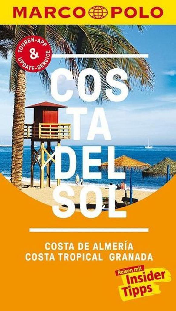 MARCO POLO Reiseführer Costa d el Sol, Costa de Almeria, Co