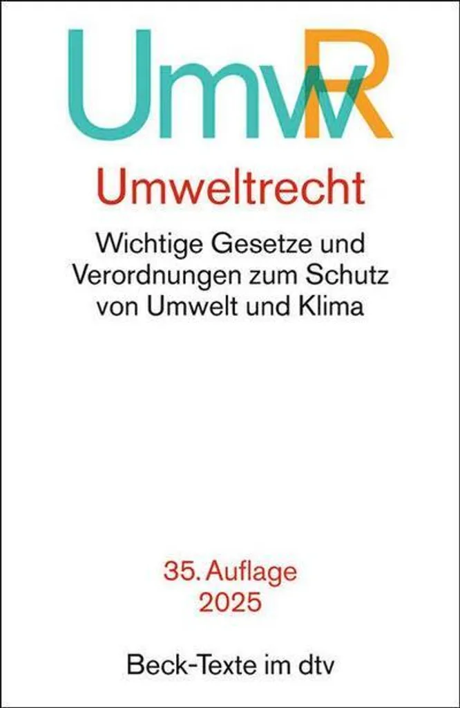 Umweltrecht UmwR complet : Textes de loi et règlements environnementaux
