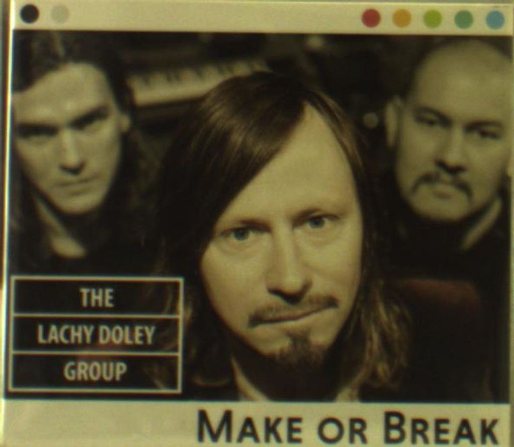 The Lachy Doley Group: Make Or Break - jpc-Schallplatten - (CD / M)