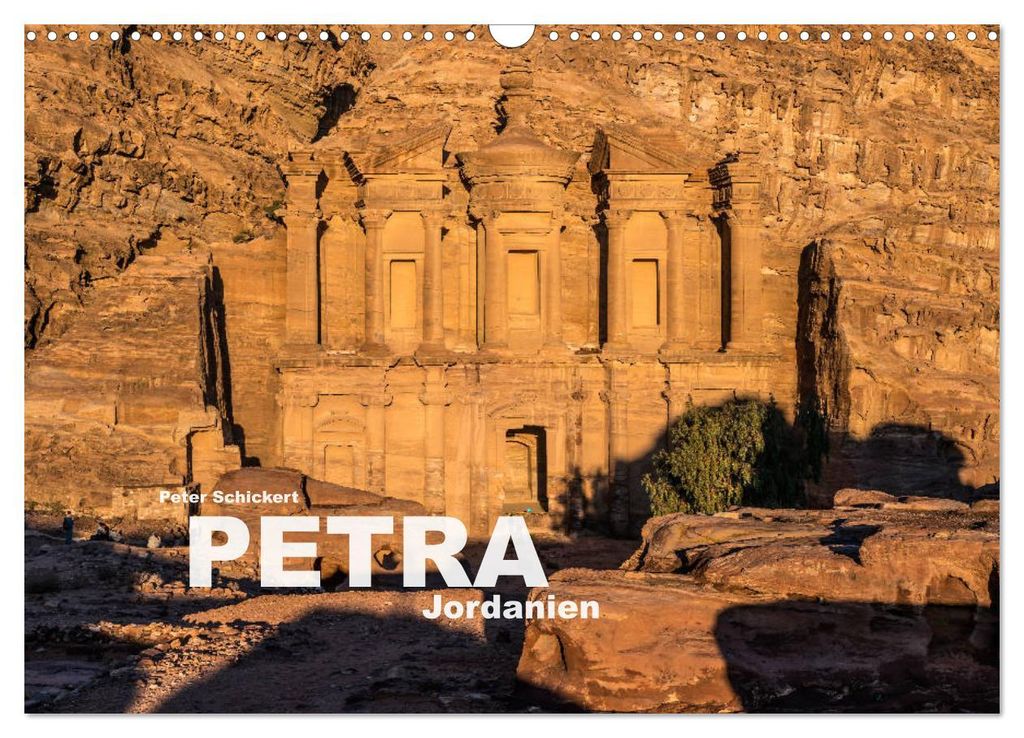 Petra - Jordanien (Wandkalender 2027 DIN A3 quer), CALVENDO Monatskalender