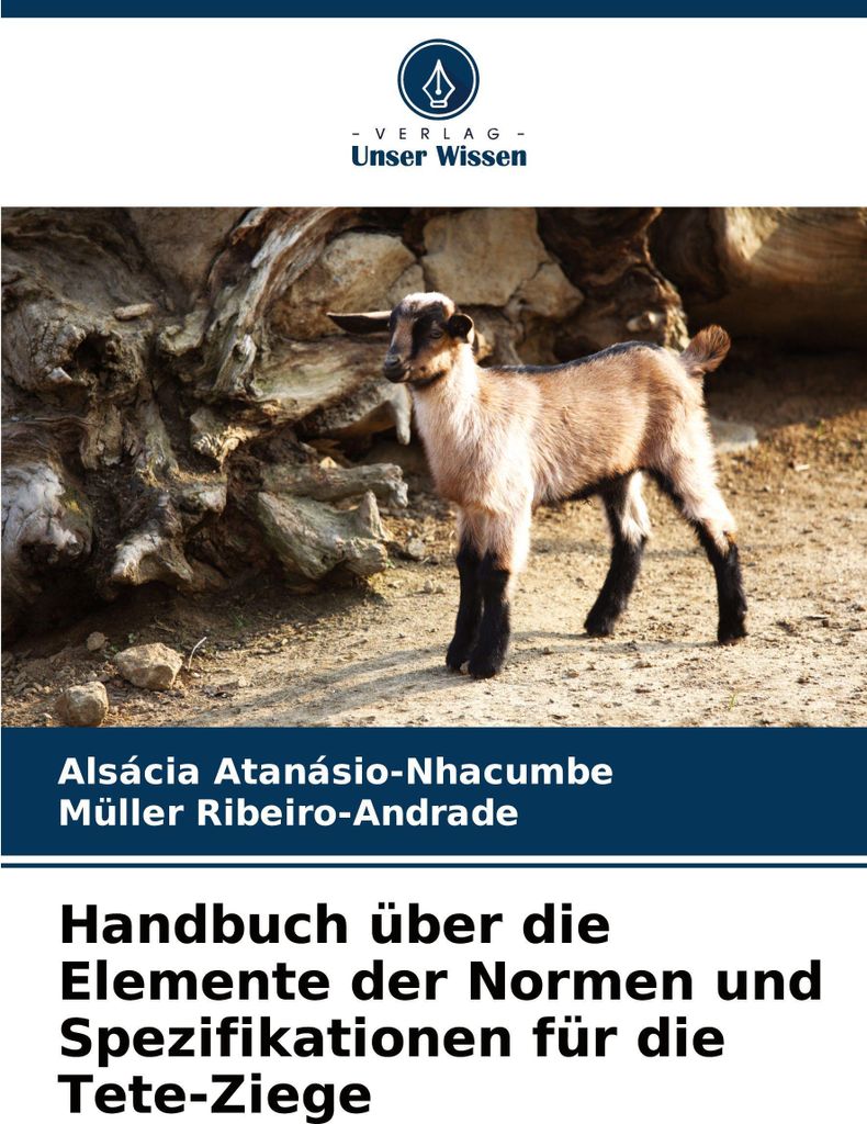 Handbuch über die Elemente der Normen und Spezifikationen für die Tete-Ziege