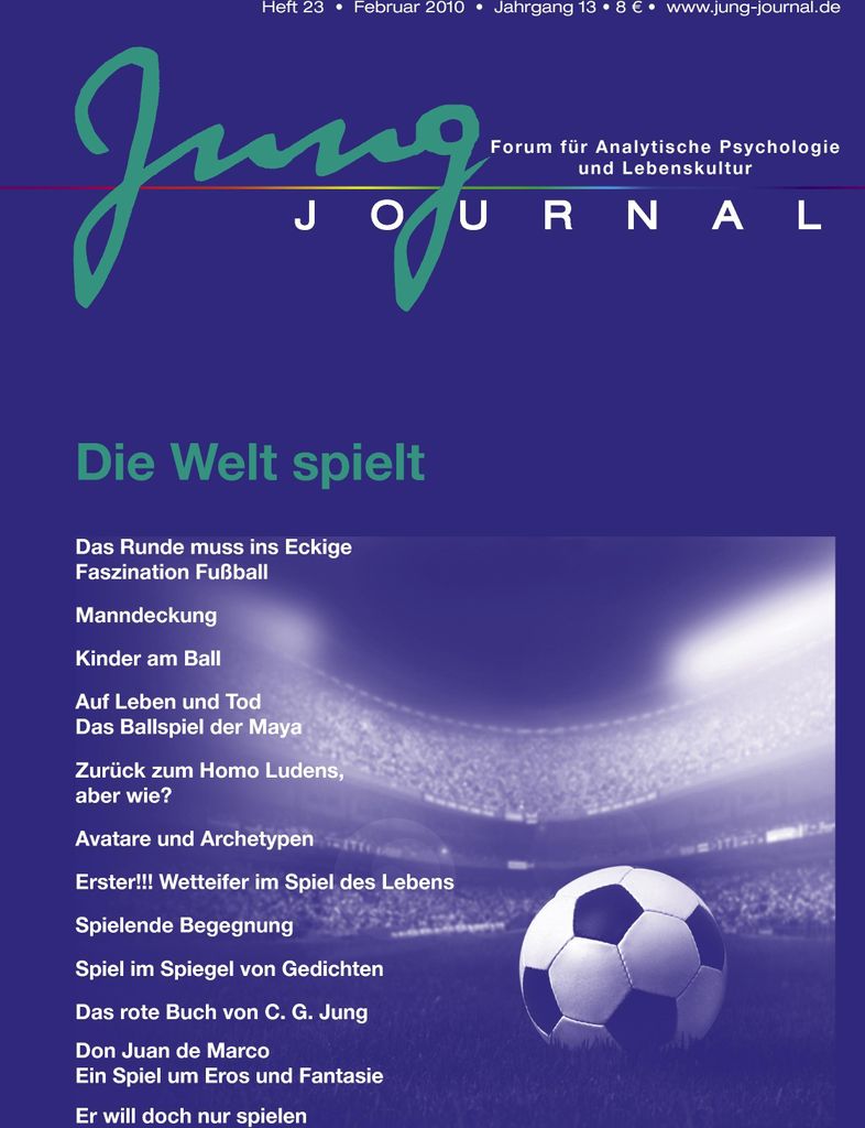 Jung Journal 23 - Die Welt spielt