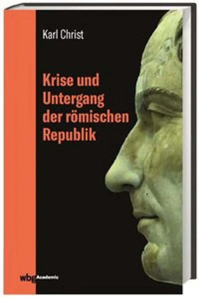 Édition Jubilé 2019 : Krise und Untergang der römischen Republik Relié