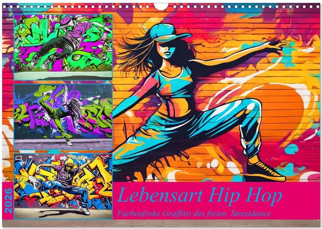 Lebensart Hip Hop (Wandkalender 2026 DIN A3 quer), CALVENDO Monatskalender