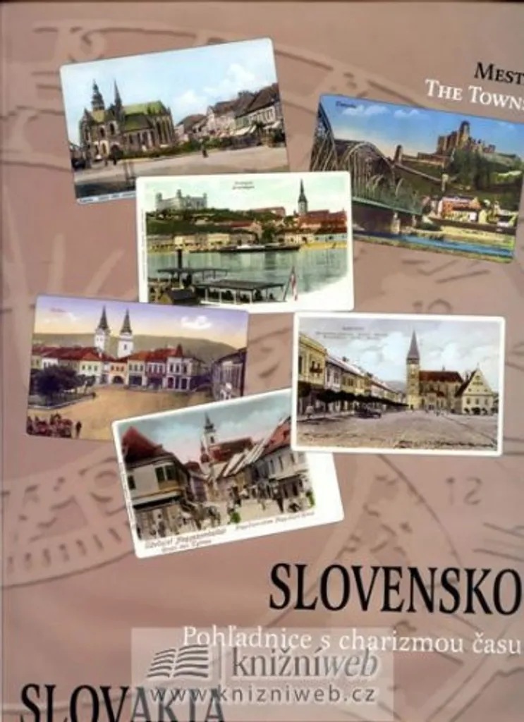 Livre Cadeau Histoire de la Slovaquie - Cartes Postales Anciennes Eva Potočná