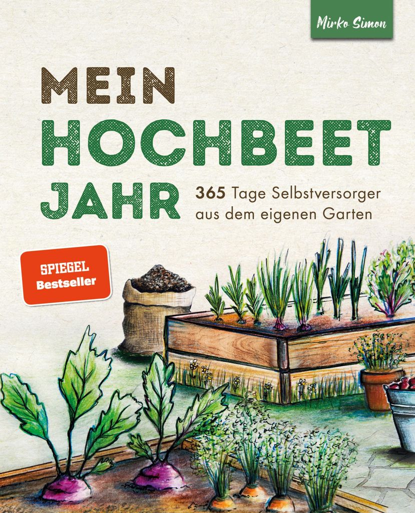 Mein Hochbeet Jahr - 365 Tage Selbstversorger aus dem Produktbild 
