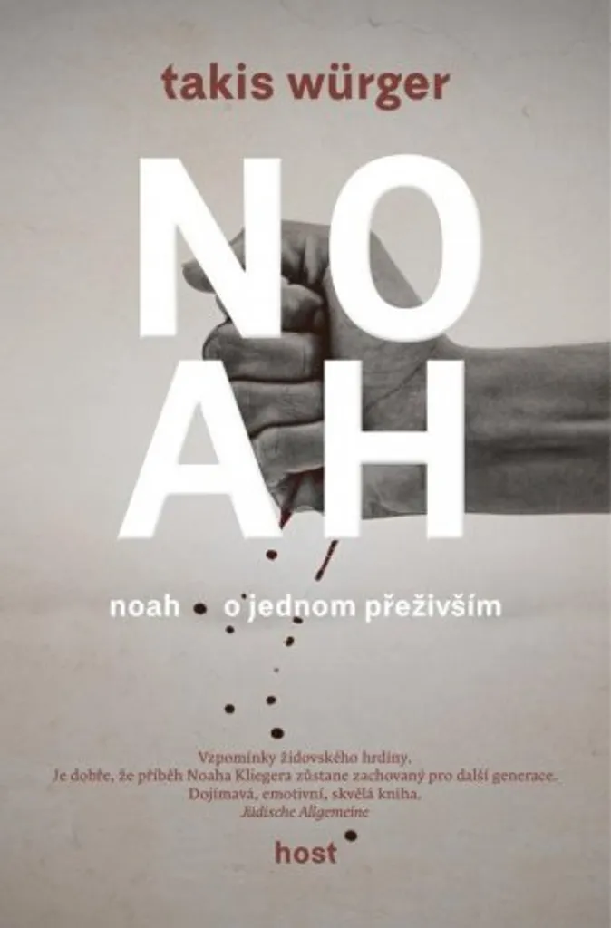 Noah - O jednom přeživším par Takis Würger : Roman Historique Allemand