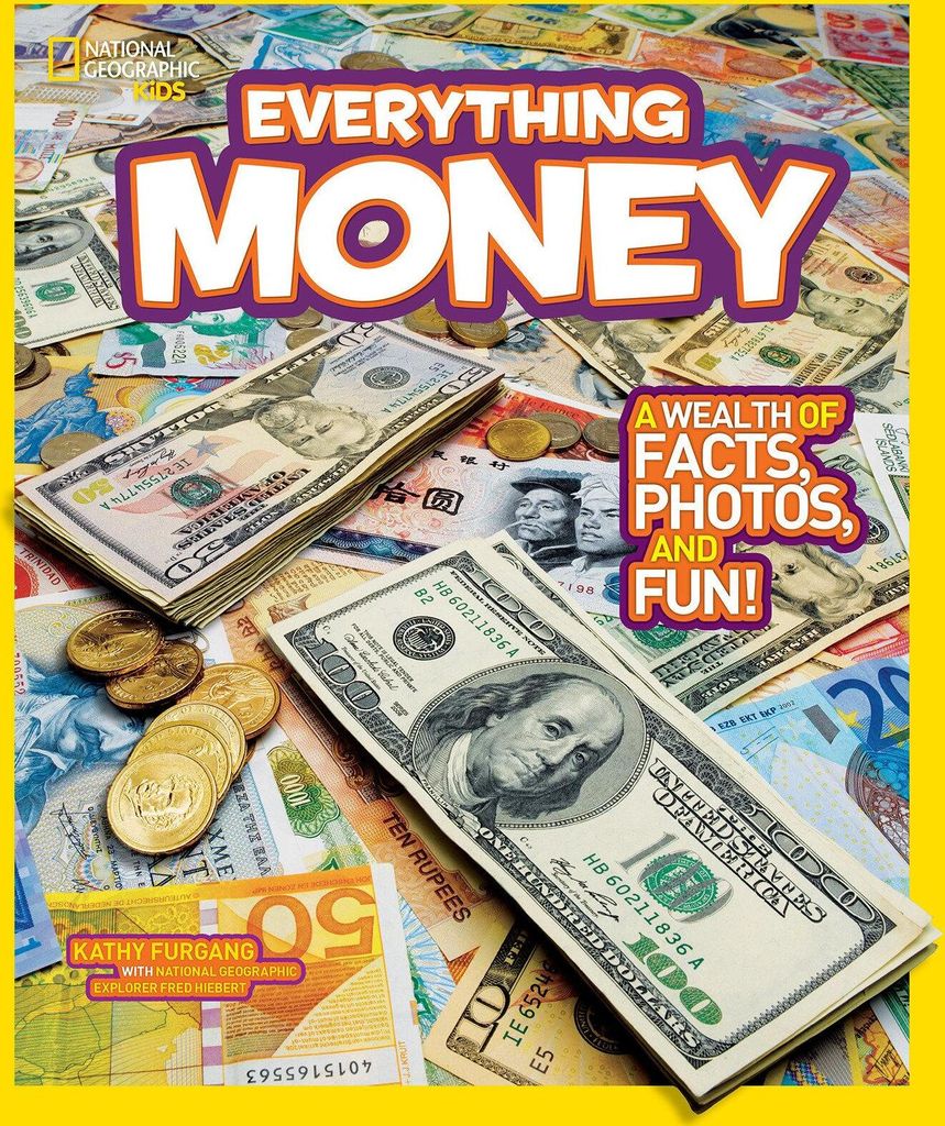 National Geographic Kids Everything Money