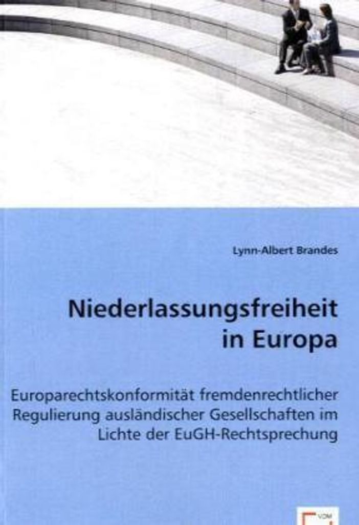 Niederlassungsfreiheit in Europa