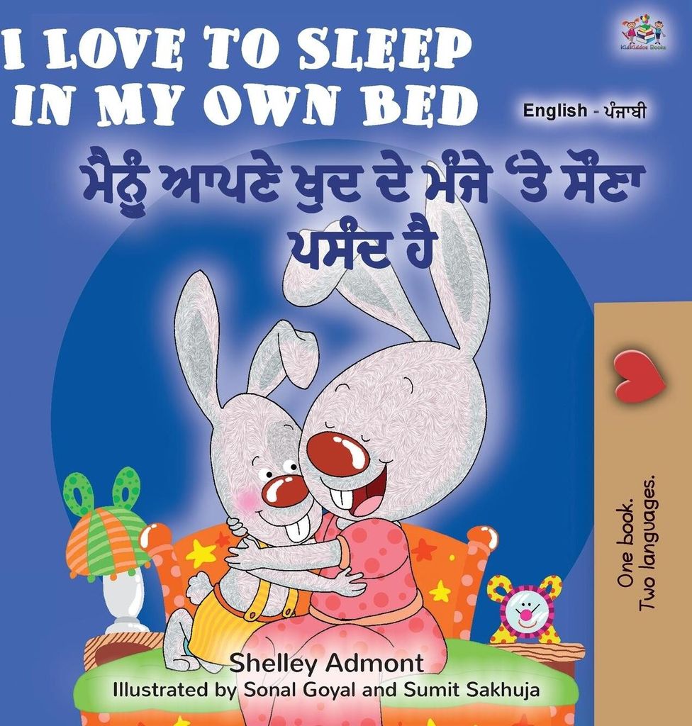 I Love to Sleep in My Own Bed (English Punjabi Bilingual Book for Kids)