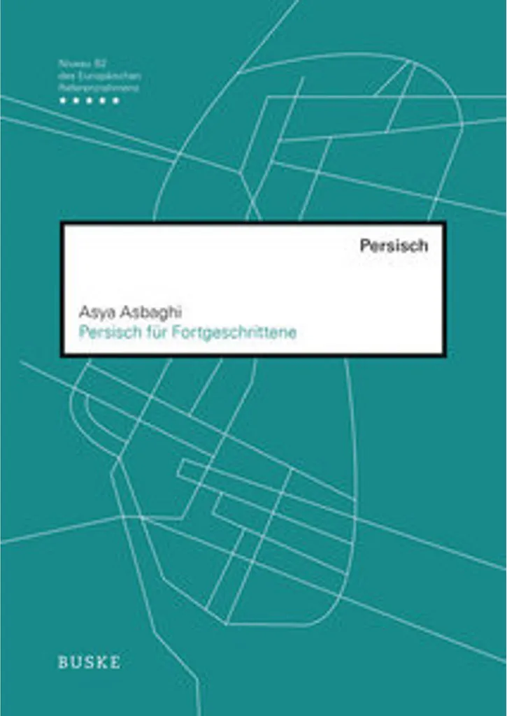 Méthode de Persan Avancé avec Grammaire et Vocabulaire Approfondis