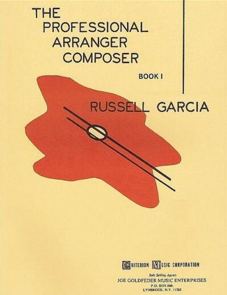 The Professional Arranger Composer - Book 1