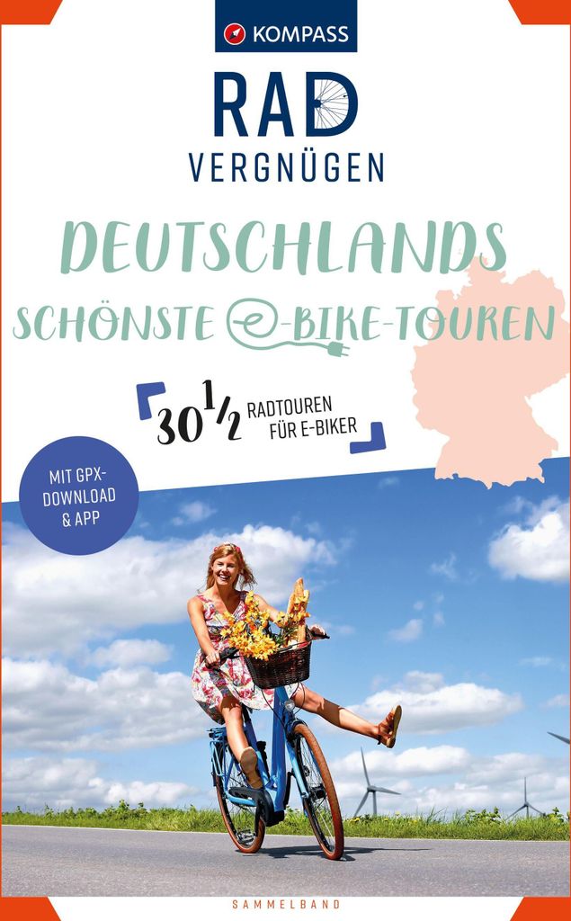 KOMPASS Radvergnügen Deutschlands schönste E-Bike-Touren