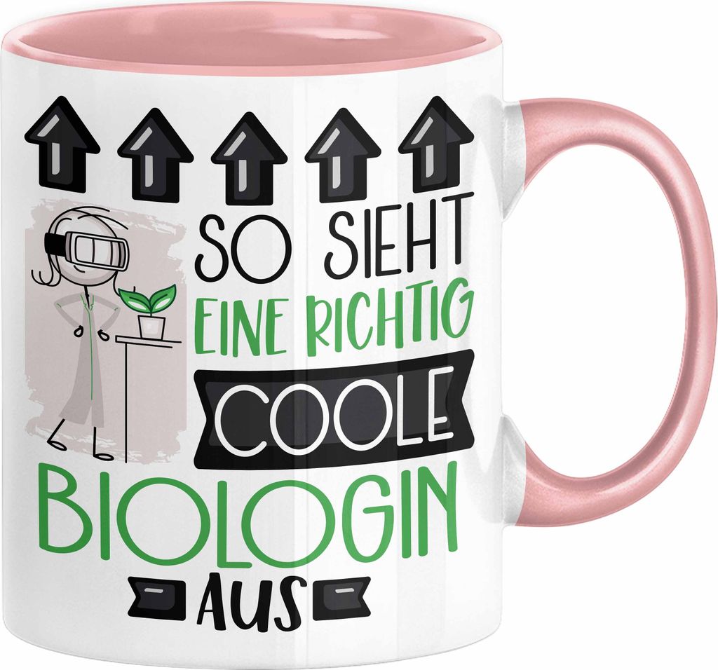 Biologin Geschenk Tasse Geschenkidee für Biologin Geburtstag Weihnachten Spruch So Sieht Eine Richtig Coole Biologin Aus Kaffee-Becher (Rosa)