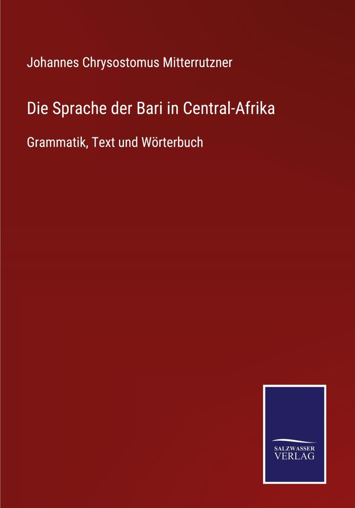 Die Sprache der Bari in Central-Afrika