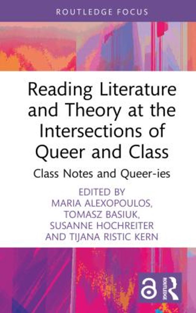 Reading Literature and Theory at the Intersections of Queer and Class