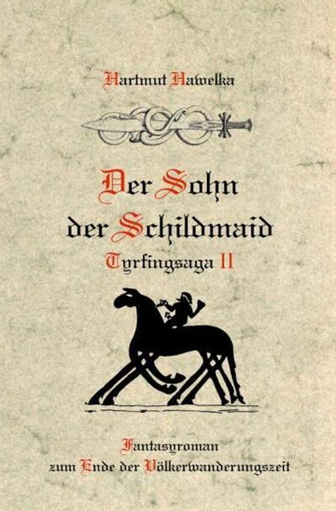 Der Sohn der Schildmaid
