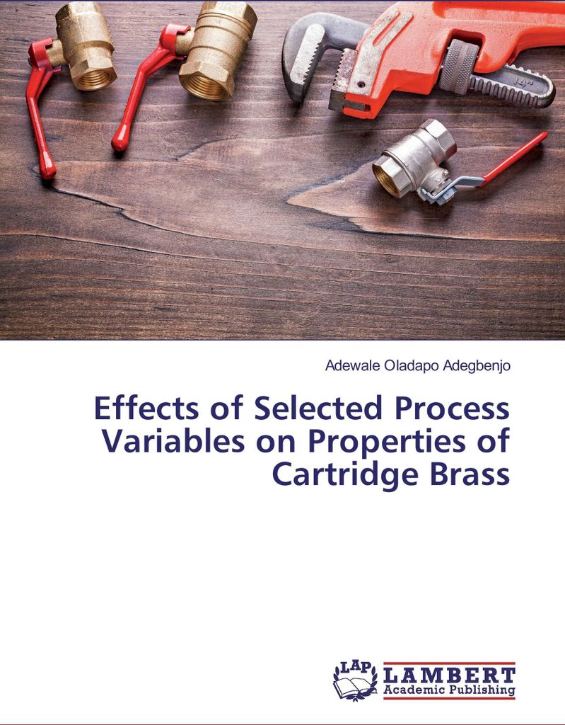 Effects of Selected Process Variables on Properties of Cartridge Brass