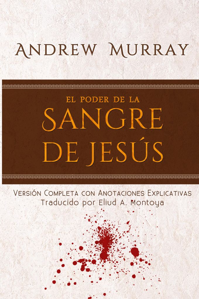 El poder de la sangre de Jesús