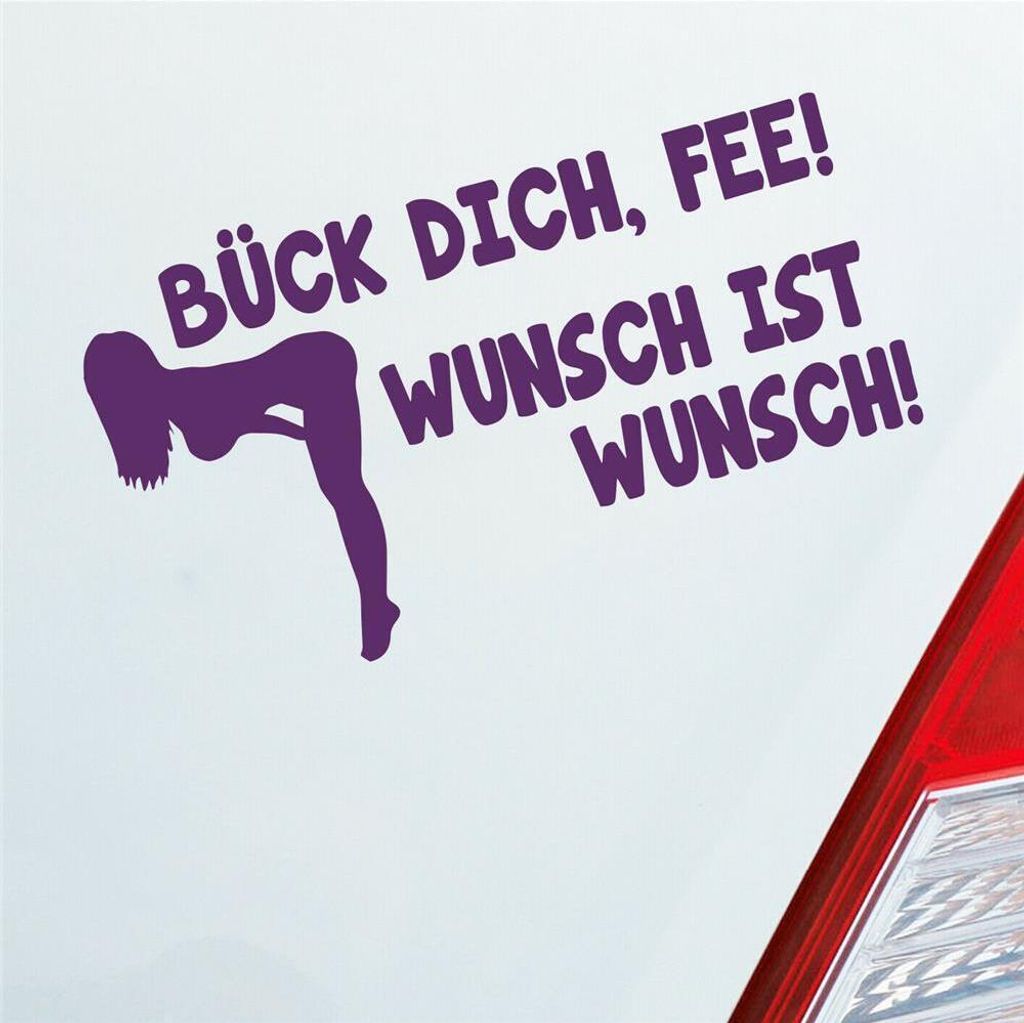 Auto Aufkleber Bück dich, Fee! Wunsch ist Wunsch! Girl Car Motorrad 18x10 cm Lila Sticker Heckscheibenaufkleber
