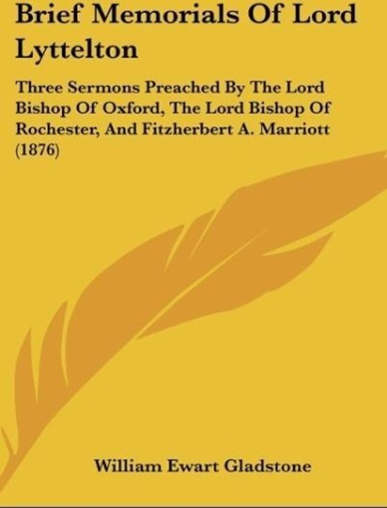 Brief Memorials Of Lord Lyttelton