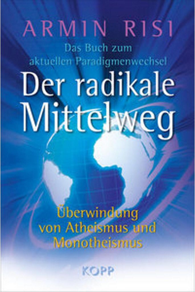 Der radikale Mittelweg Produktbild 