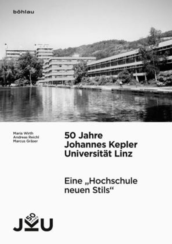 50 Jahre Johannes Kepler Universität Linz