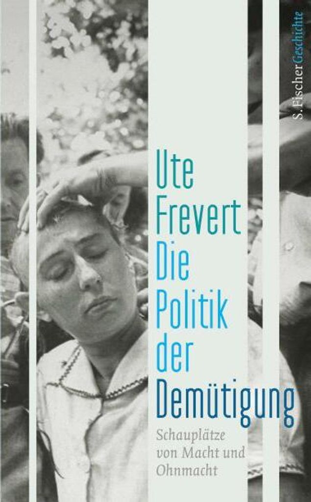 Die Politik der Demütigung