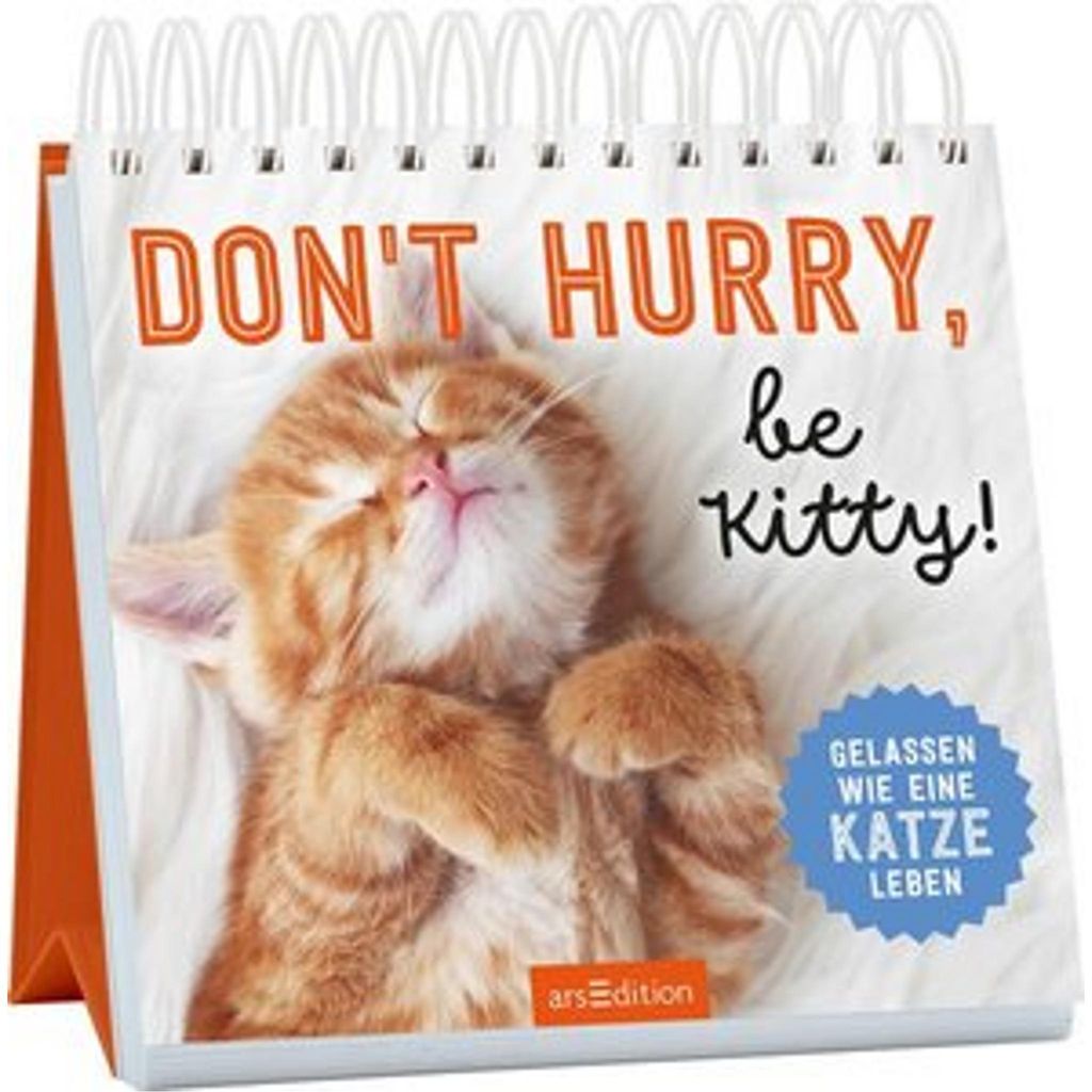 Don¿t hurry, be Kitty!