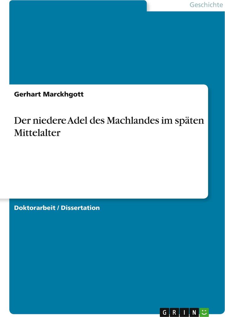 Der niedere Adel des Machlandes im späten Mittelalter