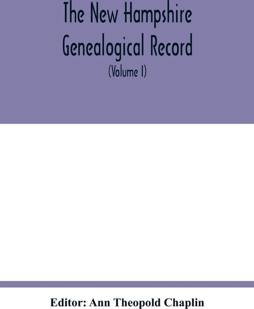 The New Hampshire genealogical record