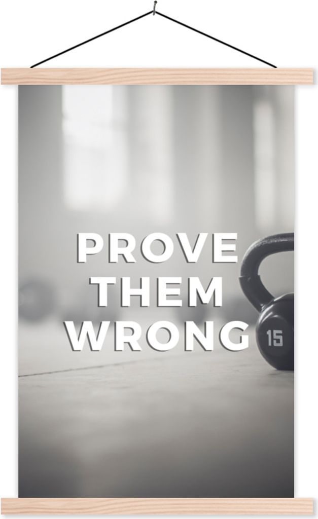 MuchoWow Textilposter Sprichwörter - 'Beweise ihnen das Gegenteil' - Zitate - Sport 40x60 cm mit holzfarbenen Rahmen - Poster