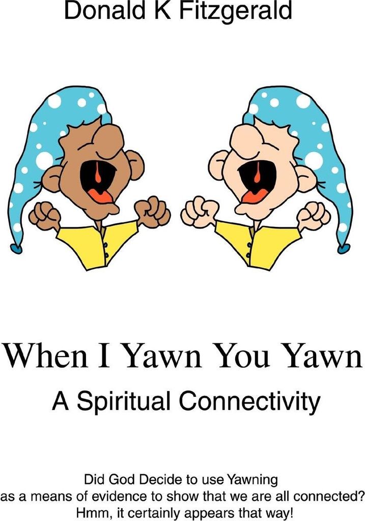 When I Yawn You Yawn