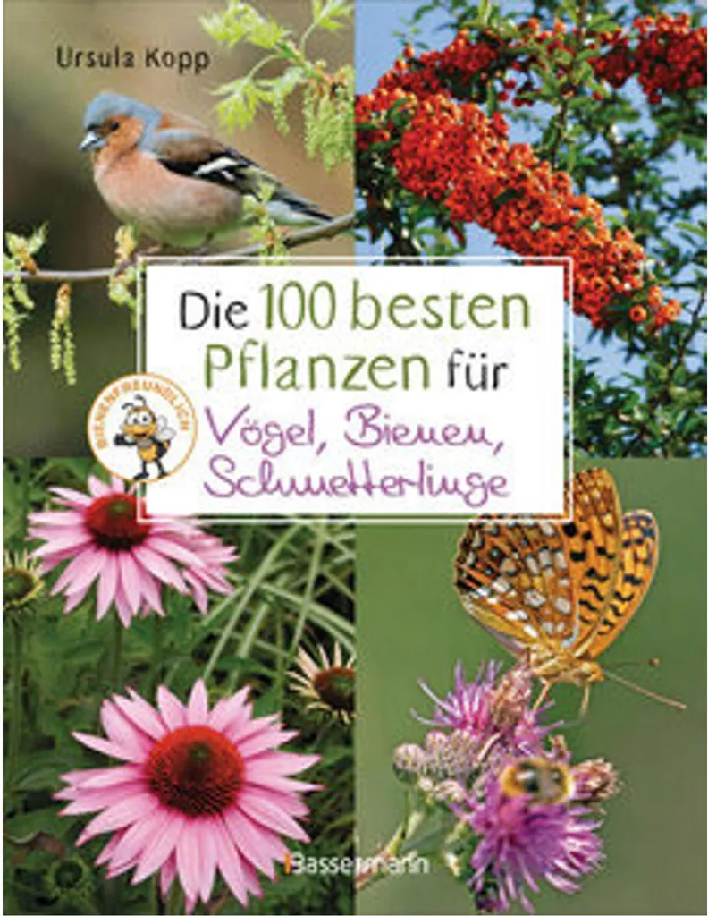 Livre Les 100 meilleures plantes pour oiseaux abeilles et papillons