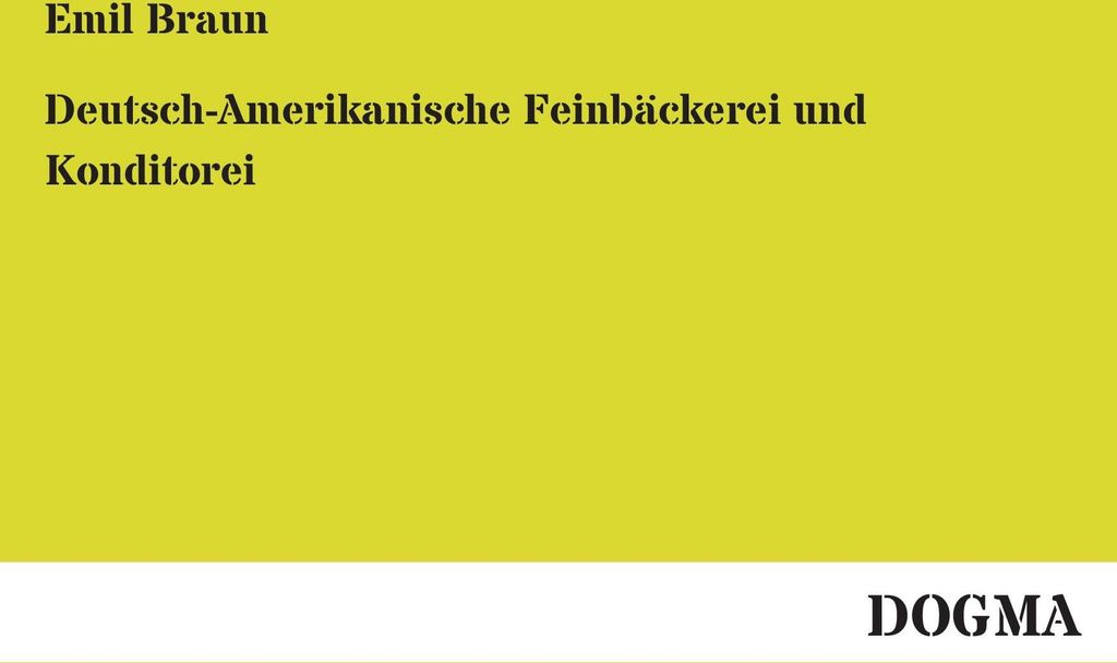 Deutsch-Amerikanische Feinbäckerei und Konditorei