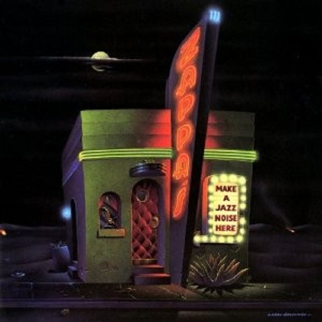 Zappa,Frank-Make A Jazz Noise Here
