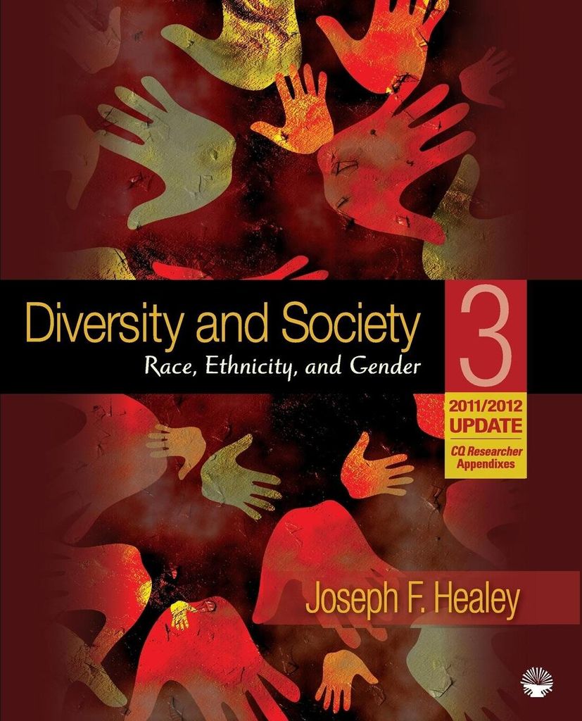 Diversity and Society: Race, Ethnicity, and Gen. Healey, F..