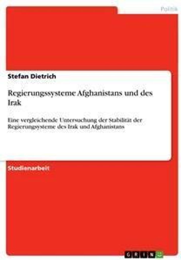 Regierungssysteme Afghanistans und des Irak