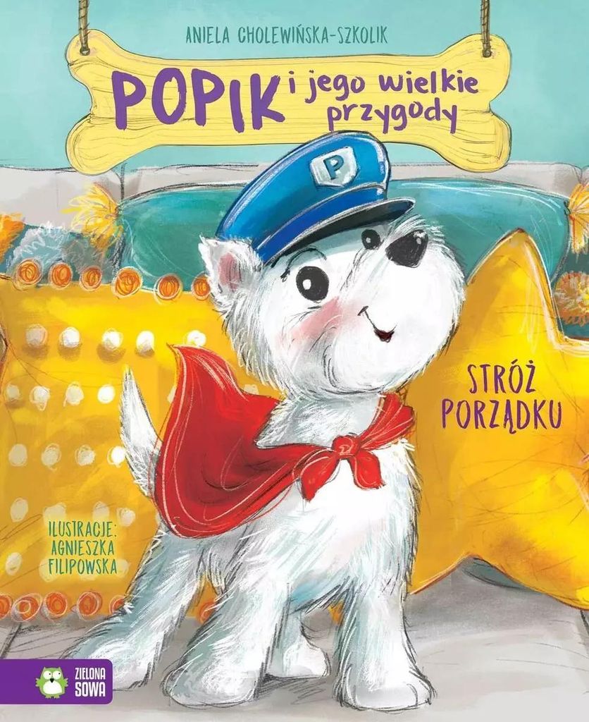 Popik i jego wielkie przygody. Stróż porządku (Buch auf Polnisch)