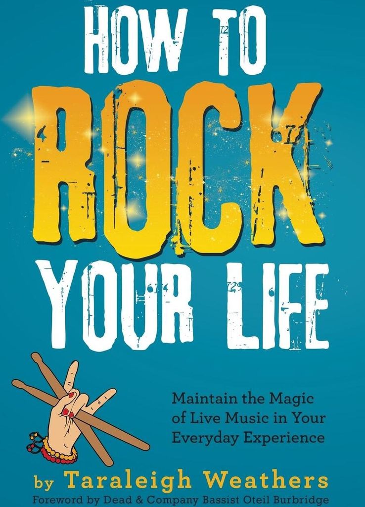 How to Rock Your Life