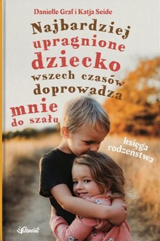 Księga rodzeństwa - poradnik dla rodziców