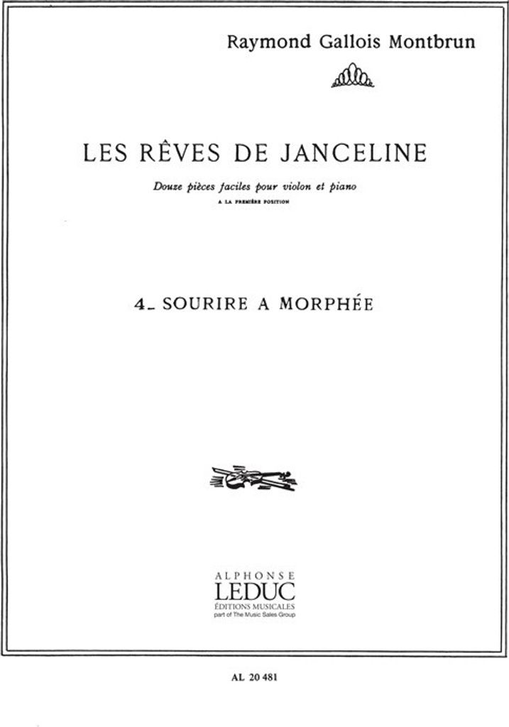 Gallois-Montbrun Reves De Janceline N004:Sourire A Morphee Violon Et Piano