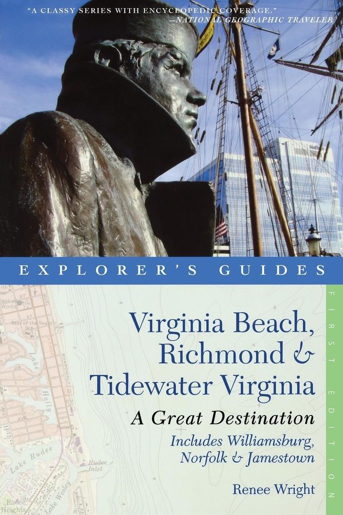 Explorer;s Guides: Virginia Beach, Richmond & Tidewater Virginia: Includes Williamsburg, Norfolk and Jamestown