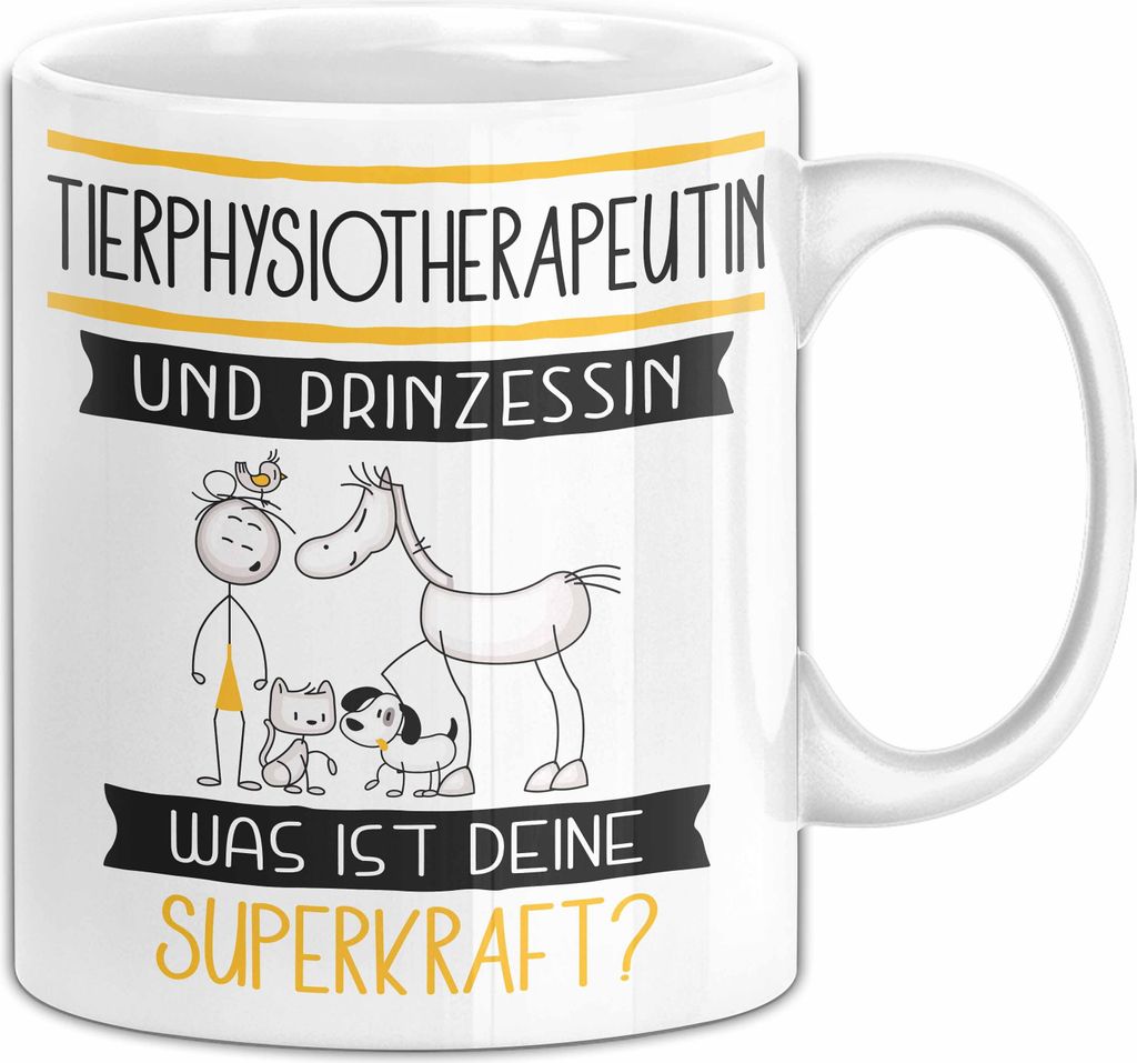Tierphysiotherapeutin Und Prinzessin Tasse Geschenk Für Eine Tierphysiotherapeutin Geburtstag Was Ist Deine Superkraft (Weiß)