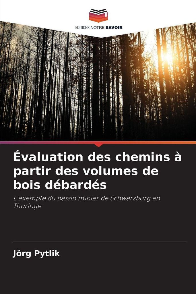 Évaluation des chemins à partir des volumes de bois débardés