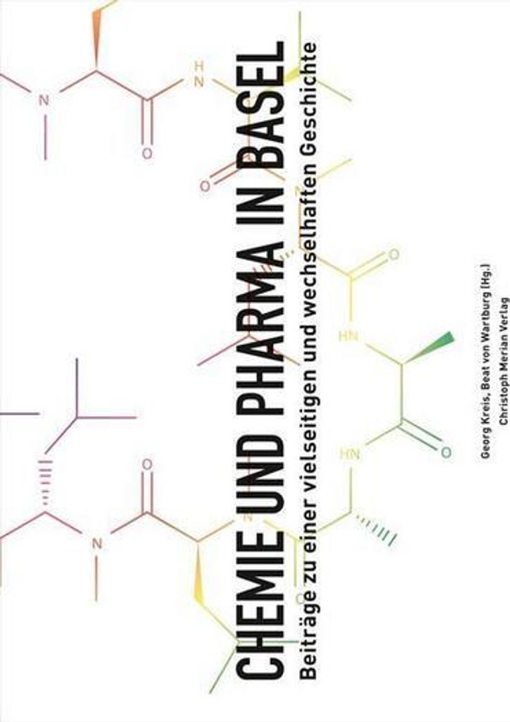 Chemie und Pharma in Basel. 2 Bände