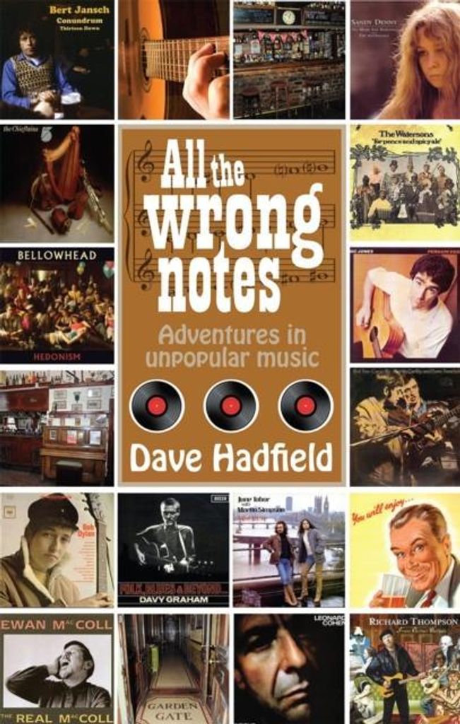 All the Wrong Notes, Hadfield, Dave