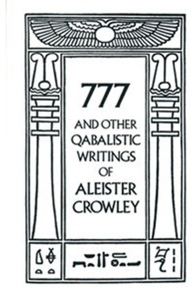 777 & Other Qabalistic Writings par Aleister Crowley Livre Occultisme