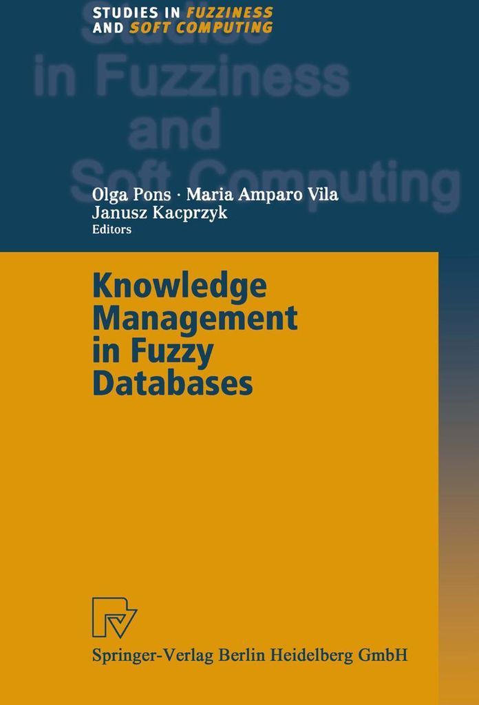 Knowledge Management in Fuzzy Databases