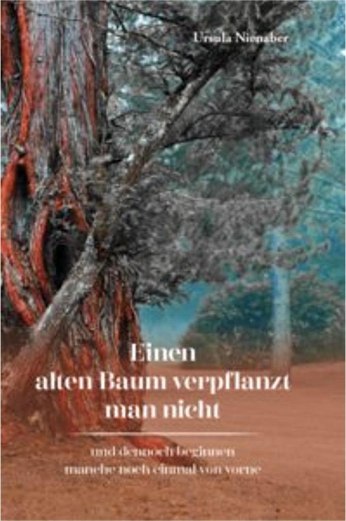 Einen alten Baum verpflanzt man nicht